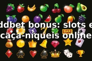 ddbet bonus: slots e caça-níqueis online